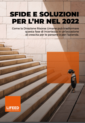 Sfide e soluzioni per l'hr nel 2022 Sfide e soluzioni per l'hr nel 2022